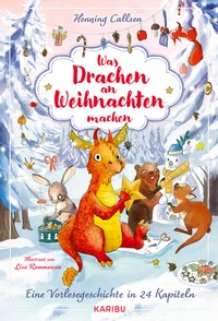 Abbildung von: Was Drachen an Weihnachten machen - Eine Vorlesegeschichte in 24 Kapiteln - Karibu - ein Verlag der Edel Verlagsgruppe