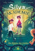 Cover: Silva Akademie - Die Stimme des Waldes - Karibu - ein Verlag der Edel Verlagsgruppe