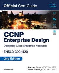 Abbildung von: CCNP Enterprise Design ENSLD 300-420 Official Cert Guide - Cisco Press