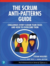 Abbildung von: The Scrum Anti-Patterns Guide - Addison Wesley