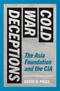 Enlarge image Cover: Cold War Deceptions - University of Washington Press