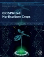 Cover: CRISPRized Horticulture Crops - Academic Press