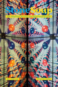 Abbildung von: Stone Soup Magazine - Children's Art Foundation - Stone Soup Inc.