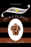 Cover: Ghost in the Spires - Tom Weston Media