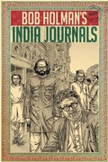 Cover: Bob Holman's India Journals - Blurb
