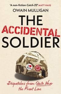 Abbildung von: The Accidental Soldier - Hodder & Stoughton