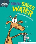 Cover: Giraffe Saves Water - Franklin Watts