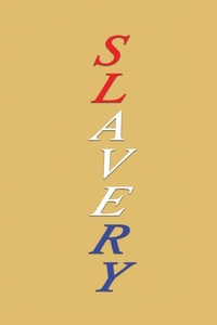 Abbildung von: slavery - Opportune Independent Publishing Co.