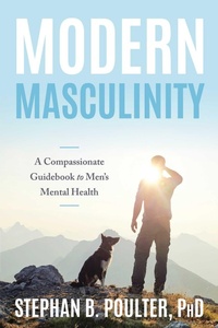 Bild vergrößern Bild: Modern Masculinity - Prometheus Books