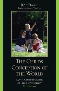 Enlarge image Cover: The Child's Conception of the World - Prometheus Books
