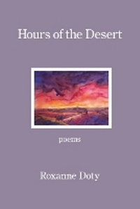 Enlarge image Cover: Hours of the Desert - Kelsay Books