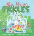 Cover: Mrs. Popish's Pickles - Orange Hat Publishing