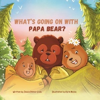 Abbildung von: What's Going On with Papa Bear? - CuraSupport