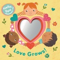 Cover: Love Grows! - Kane/Miller Book Publishers