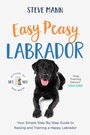 Cover: Easy Peasy Labrador - Mango Media