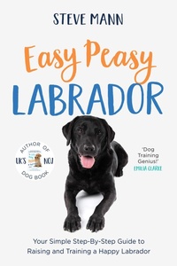 Abbildung von: Easy Peasy Labrador - Mango Media