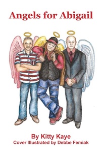 Enlarge image Cover: Angels for Abigail - Katherine Kmiec