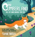 Cover: Mr. Cumberland, the cat who walked too far - SmartMind Publishing