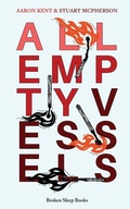 Cover: All Empty Vessels - Broken Sleep Books