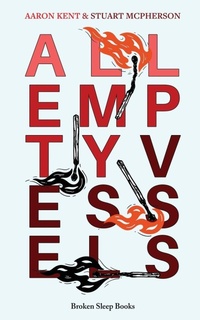 Enlarge image Cover: All Empty Vessels - Broken Sleep Books
