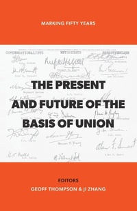 Enlarge image Cover: The Present and Future of the Basis of Union - Freedom Publishing Company