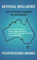 Cover: Artificial Intelligence - The Python Chatbot in Australia - The Book Reality Experience