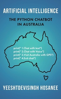 Enlarge image Cover: Artificial Intelligence - The Python Chatbot in Australia - The Book Reality Experience