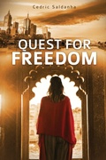 Cover: Quest for Freedom - Inspiring Publishers
