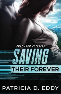 Enlarge image Cover: Saving Their Forever - Pagecurl Publishing