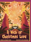 Cover: A Web of Christmas Love - Lawley Enterprises LLC