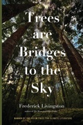 Cover: Trees are Bridges to the Sky - Wayfarer Books