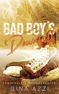 Cover: Bad Boy's Downfall - Three Cities Publishing LLC
