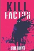 Cover: Kill Factor - Outcast Press LLC