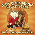 Cover: Sam & the Magic Hockey Gear - Code 4 Press