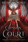 Cover: The Crimson Court - Eight-One-Five Publishing