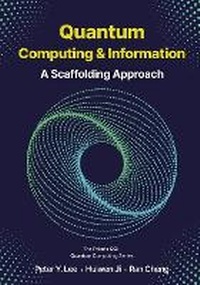 Enlarge image Cover: Quantum Computing and Information - Polaris QCI Publishing