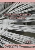 Cover: Materials and Technologies of Textile Production - Trans Tech Publications Ltd