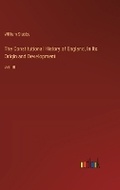 Cover: The Constitutional History of England, In Its Origin and Development - Outlook Verlag