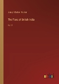 Cover: The Flora of British India - Outlook Verlag