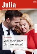 Cover: Weil mein Herz dich nie verga&szlig; - CORA Verlag