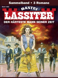 Abbildung von: Lassiter Sammelband 1862 - Bastei Lübbe