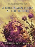 Cover: A Drunk Man Looks At The Thistle - OTB eBook publishing