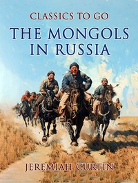 Abbildung von: The Mongols In Russia - OTB eBook publishing