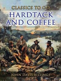 Abbildung von: Hardtack And Coffee - OTB eBook publishing