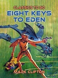 Cover: Eight Keys To Eden - OTB eBook publishing