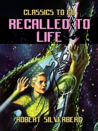 Abbildung von: Recalled To Life - OTB eBook publishing