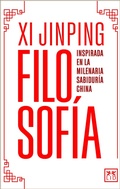 Cover: La filosof&iacute;a de Xi Jinping - LID Editorial