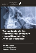 Cover: Tratamiento de las fracturas del complejo cigom&aacute;tico-maxilar - Avances recientes - Ediciones Nuestro Conocimiento