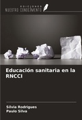 Cover: Educaci&oacute;n sanitaria en la RNCCI - Ediciones Nuestro Conocimiento