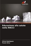 Cover: Educazione alla salute nella RNCCI - Edizioni Sapienza